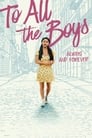 Image To All the Boys: Always and Forever – Tuturor băieților: A ta veșnic (2021)
