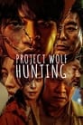 Poster for Project Wolf Hunting