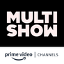 Multishow Amazon Channel