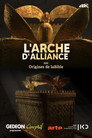 L’Arche d’alliance, aux origines de la Bible
