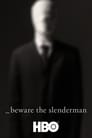 Poster for Beware the Slenderman