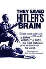 They Saved Hitler's Brain (1968)