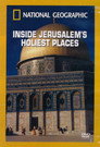 National Geographic: Inside Jerusalem's Holiest Places (2007) In Streaming Ita /Altadefinizione Film Senza Limiti