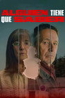 Alguien tiene que saber: Temporada 1