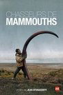 Chasseurs de Mammouths