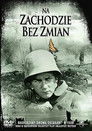Poster for Na Zachodzie bez zmian