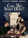 Can We Start Over?