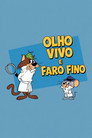 Olho Vivo e Faro Fino