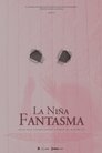 La Niña Fantasma