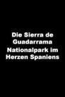 Die Sierra de Guadarrama - Nationalpark im Herzen Spaniens