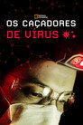 Virus Hunters