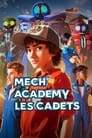 Mech Academy : Les cadets Saison 1 VF episode 6