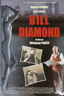 Bill Diamond - Geschichte eines Augenblicks (1999) - Affiche
