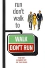 Walk Don’t Run