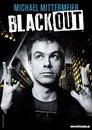 Michael Mittermeier - Blackout