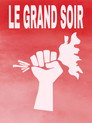 Le Grand Soir