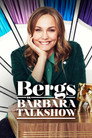 Bergs bärbara talkshow