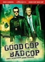 Good Cop Bad Cop (2006)