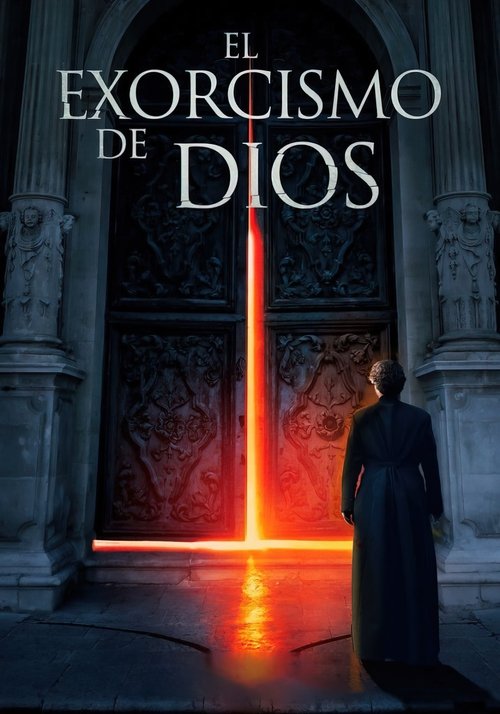 El Exorcismo de Dios