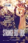 Strange But True (2019)